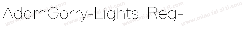 AdamGorry-Lights Reg字体转换